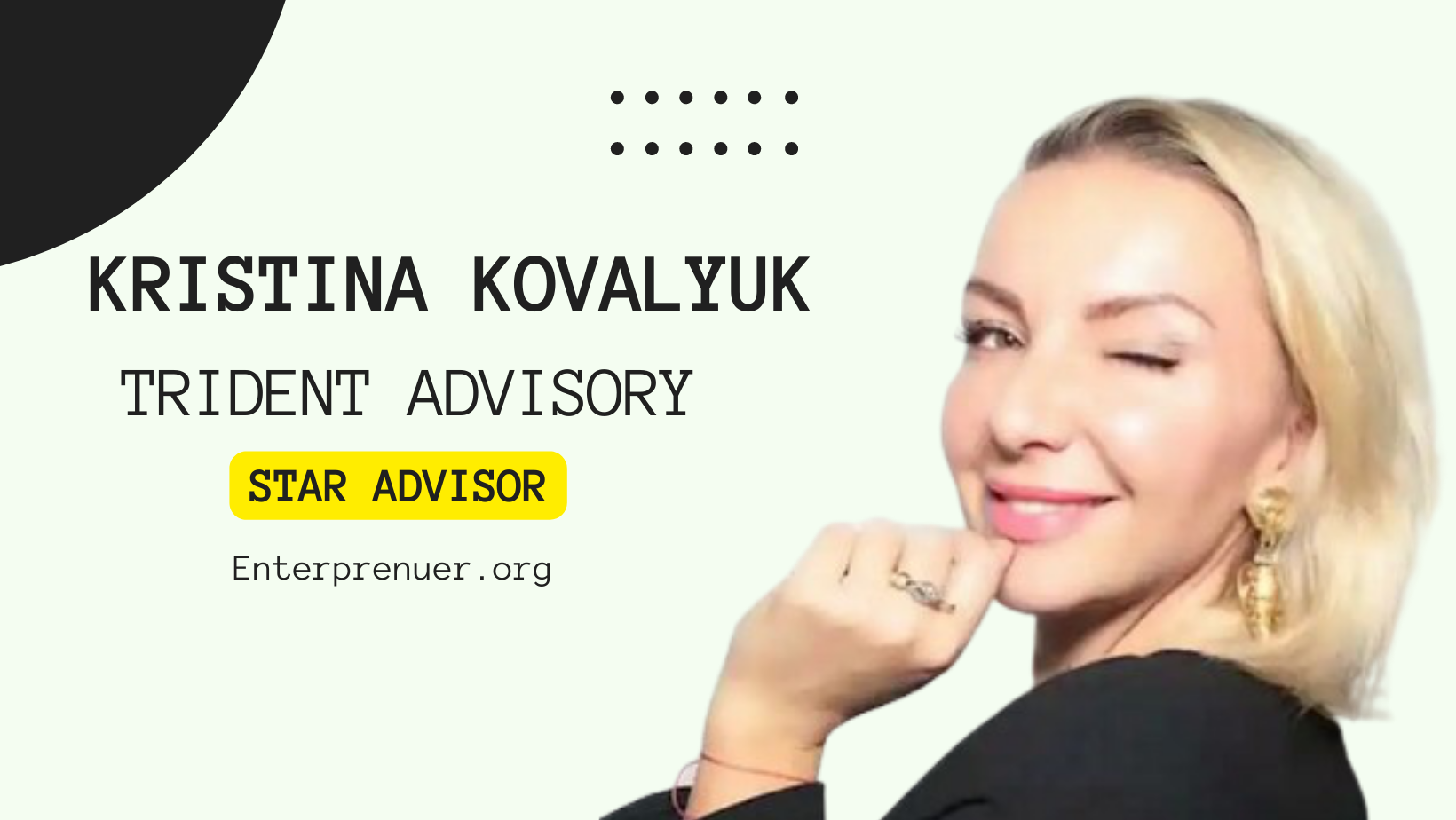 Meet Kristina Alexandra Kovalyuk Founder of Trident Advisory