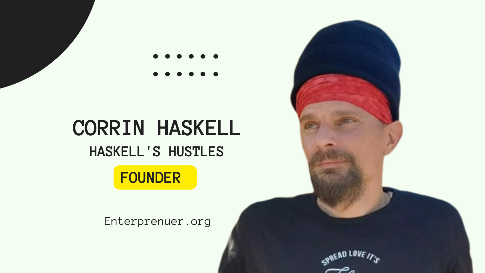 Corrin Haskell Founder of Haskell's Hustles