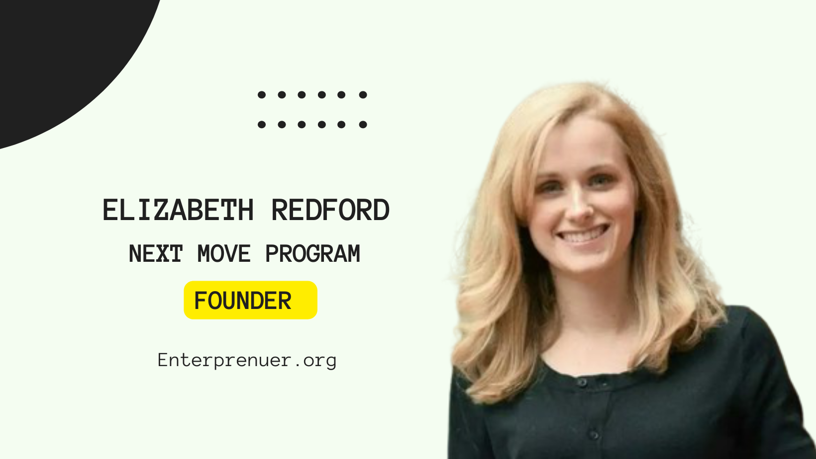 Elizabeth Redford Co-Founder of Next Move Program