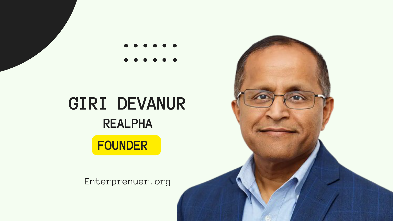 Giri Devanur Founder of reAlpha