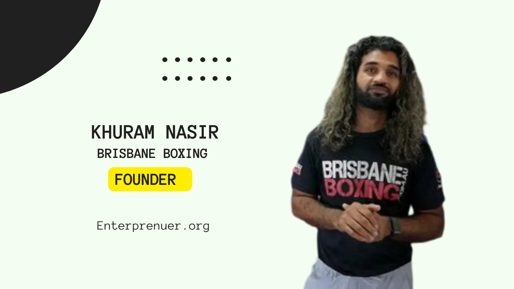 Khuram Nasir Co-Founder of Brisbane Boxing