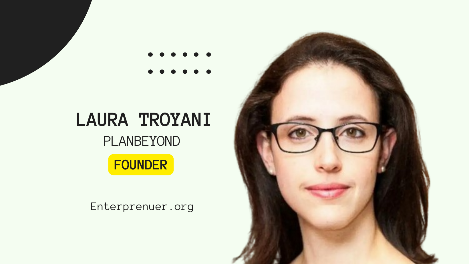 Laura Troyani Founder of PlanBeyond