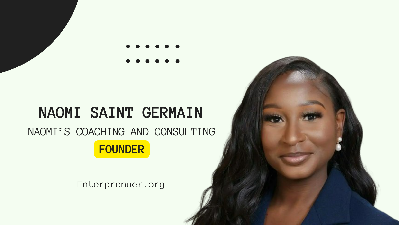 Naomi Saint Germain Founder of Naomi’s Coaching and Consulting