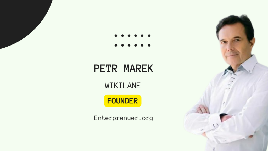 Petr Marek Co-Founder of Wikilane