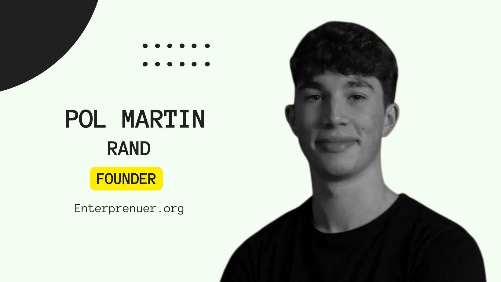 Meet Pol Martin Founder of Rand