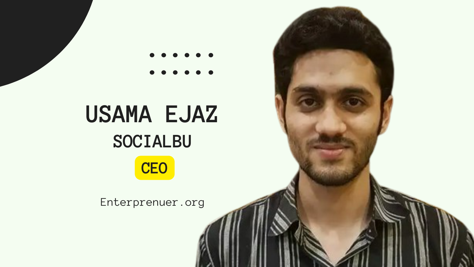 Usama Ejaz Co-Founder of SocialBu