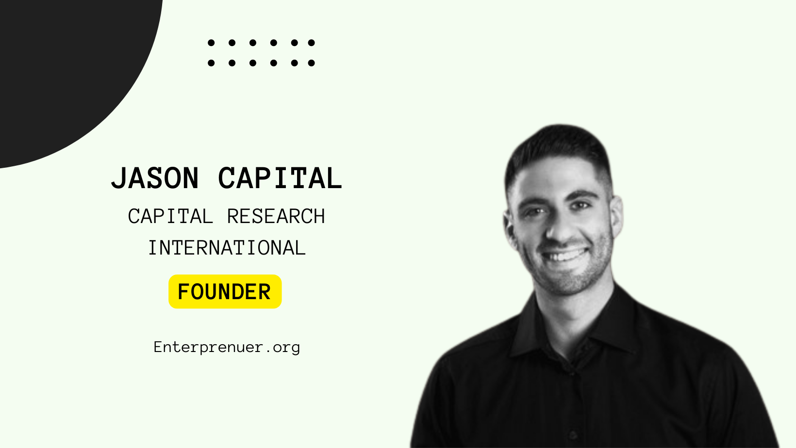 Jason Capital Founder of Capital Research International
