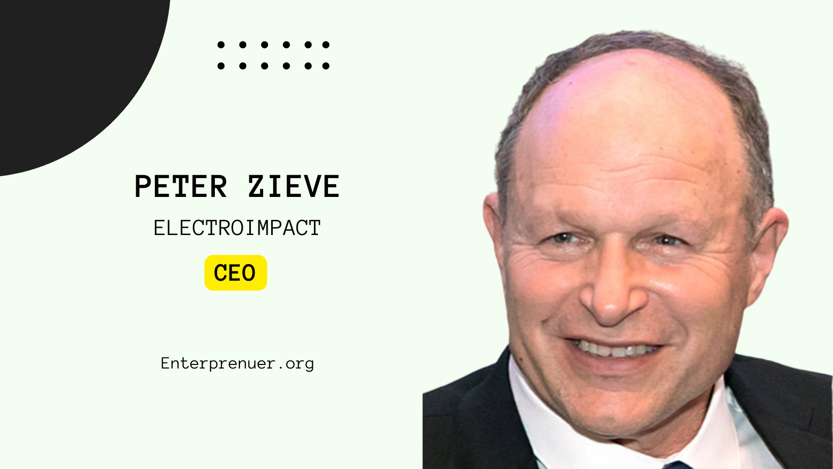 Peter Zieve CEO of Electroimpact