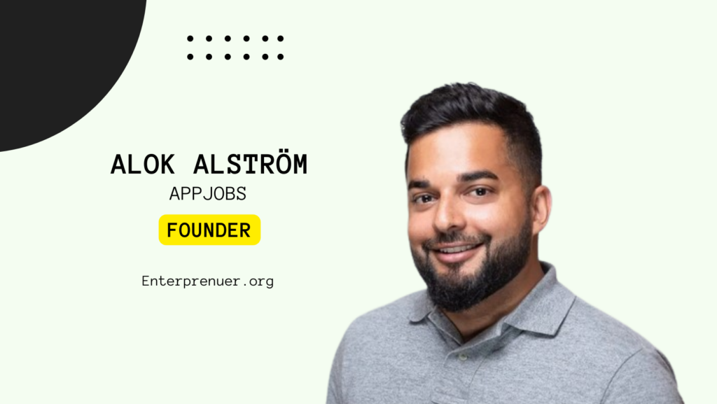 Alok Alström Founder of Appjobs