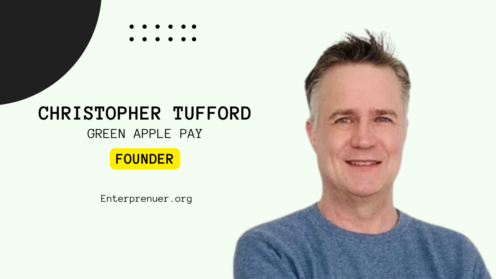 Meet Christopher Tufford Founder of Green Apple Pay