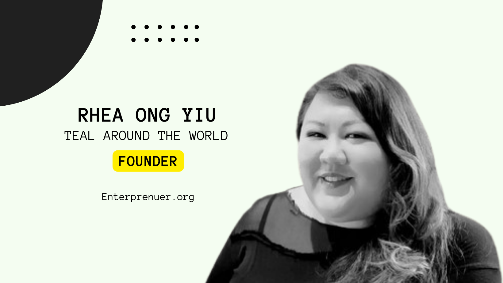 Meet Rhea Ong Yiu Co-Founder of Teal Around the World