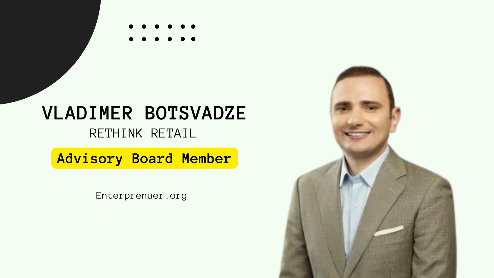 Meet Vladimer Botsvadze Advisory Board Member of RETHINK Retail