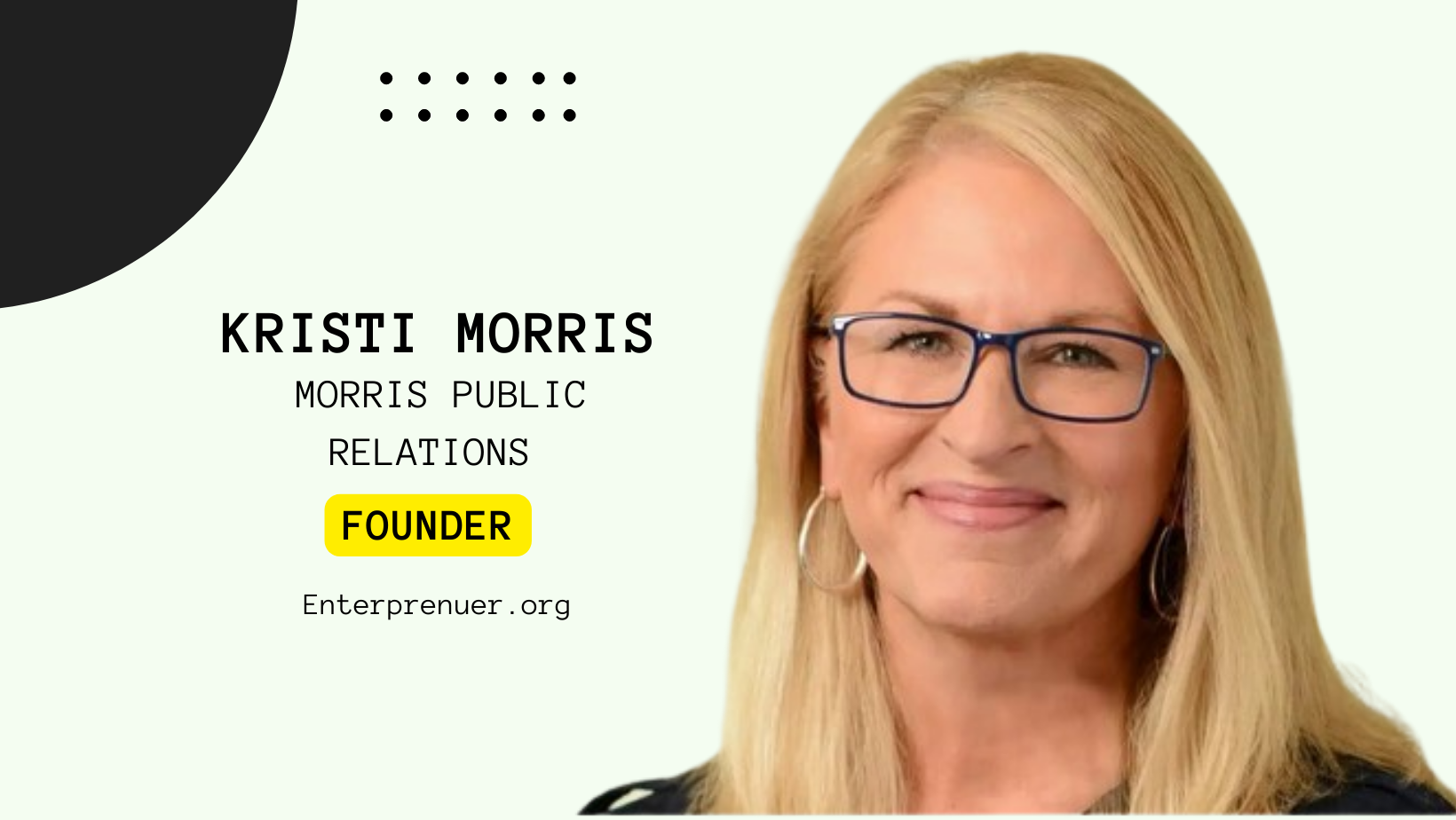Meet Kristi Morris, Founder of Morris Public Relations