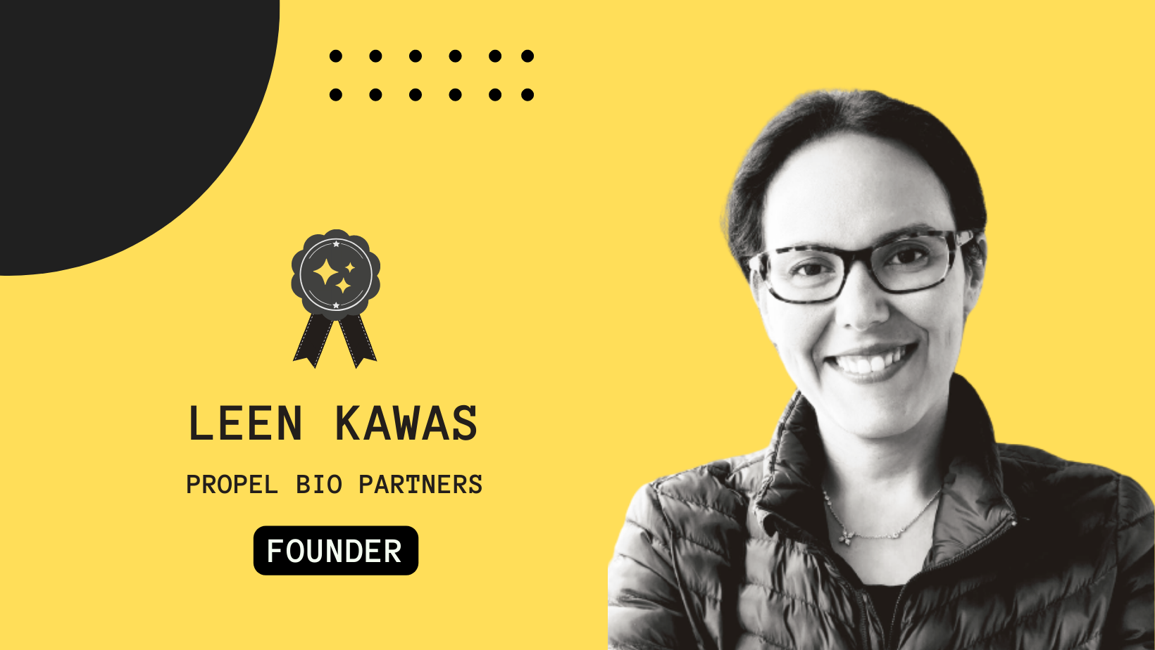 Meet Leen Kawas, Founder of Propel Bio Partners