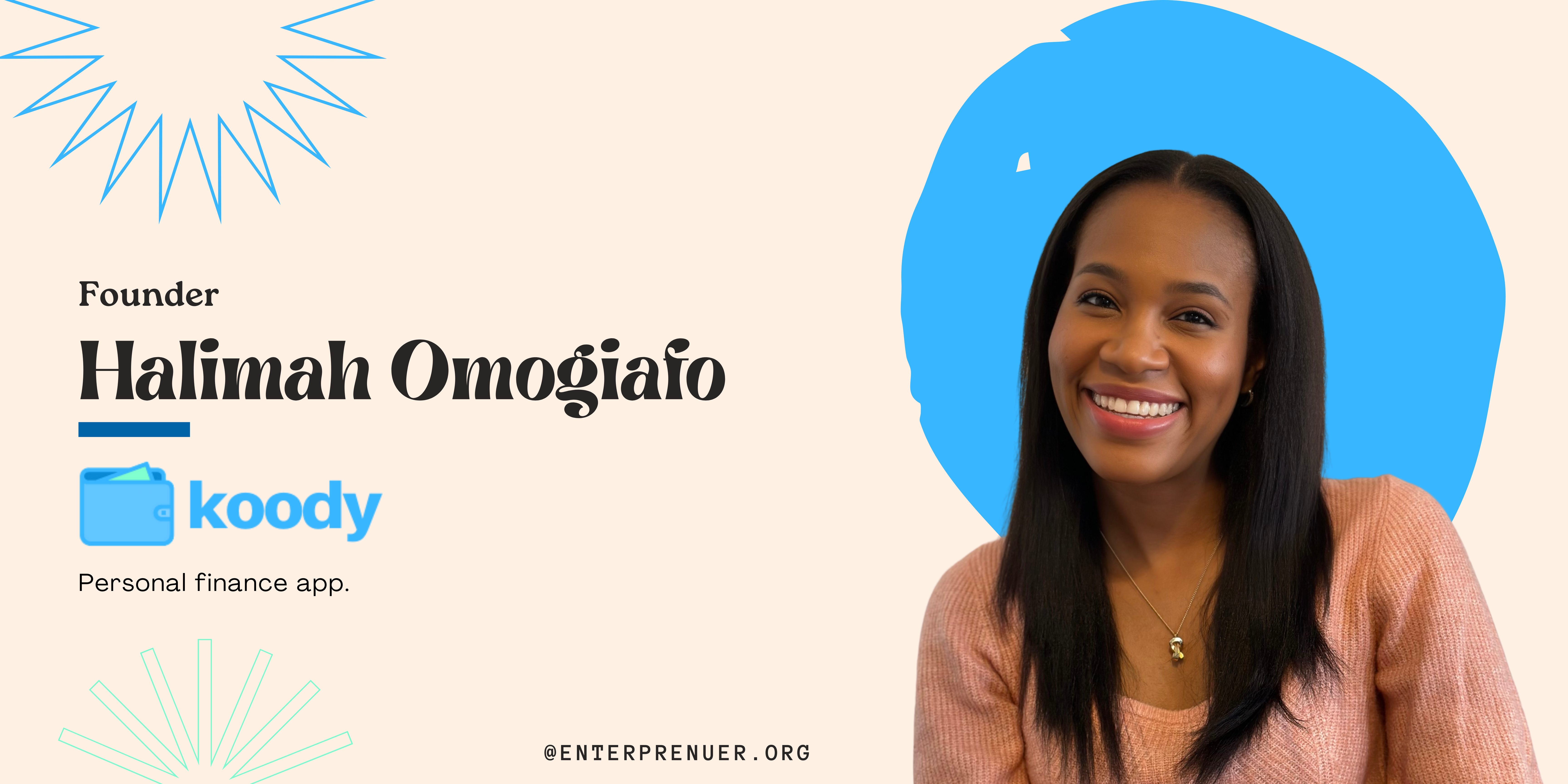 Halimah Omogiafo founder of Koody personal finance app